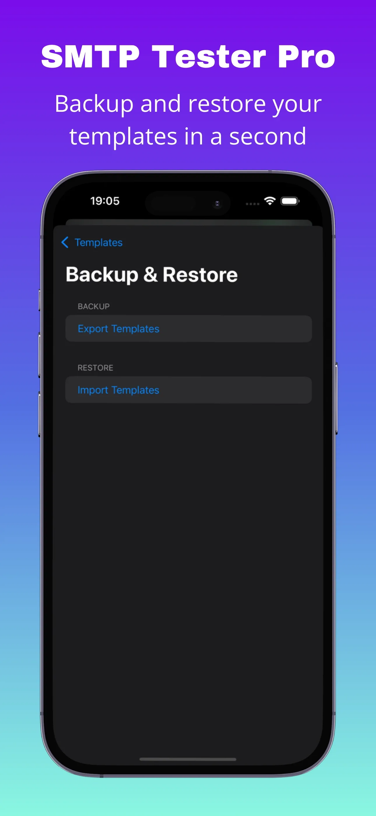Backup and Restore screen for exporting and importing templates