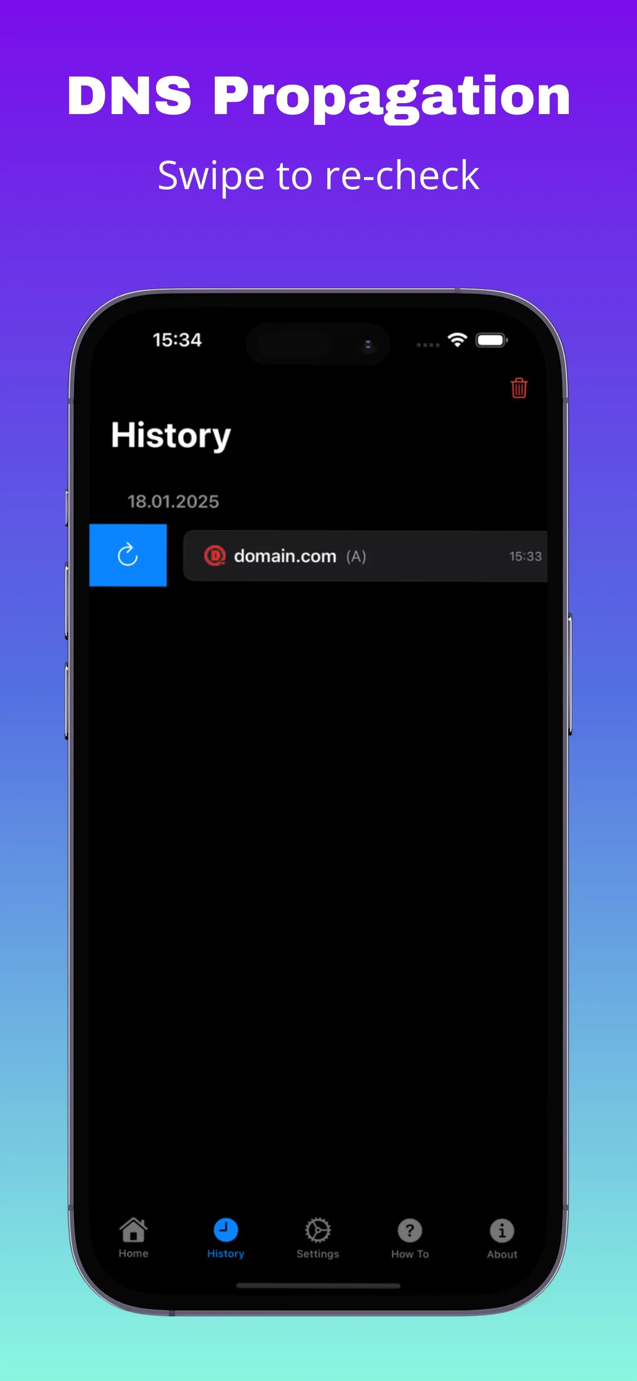 Swipe-to-recheck action on a history entry